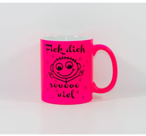 online-hut - freche Sprüche Tasse - fick dich sooo viel - Lieblingstasse - Neon Pink - SP-18