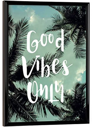 artboxONE Poster mit schwarzem Rahmen 18x13 cm Typografie Good Vibes Only! - Bild Good Himmel only