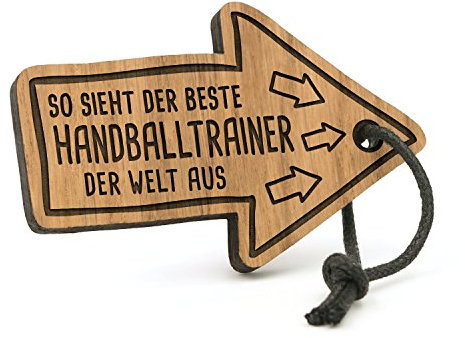 Fashionalarm Schlüsselanhänger So Sieht der Beste Handballtrainer der Welt aus | Pfeil aus Holz mit Gravur | Geschenk Idee Trainer Handball Beruf