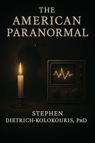 THE AMERICAN PARANORMAL