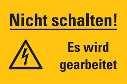 Aufkleber Nicht schalten! Es wird gearbeitet Warnaufkleber ISO 7010 Schild 20x30cm, signalgelb Made in Germany by MBS-SIGNS