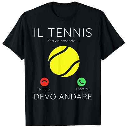 il tennis sta chiamando frase divertente regalo per sportive Maglietta