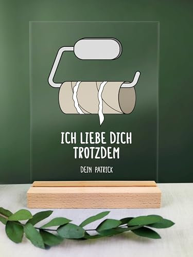 Geschenk Für Ihn - Ich liebe Dich TROTZDEM Klopapier Acryl Geschenk personalisiert - Jahrestag Geschenk Für Ihn und Sie, Personalisierte Geschenke, WC Deko, Paar Geschenke, Wir