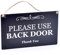 Stylish Black and White Engraved, 'Please Use Back Door', Sign Plaque Notice for House and Home