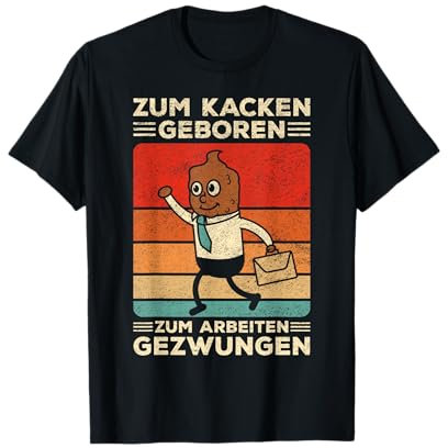 Kacken Kacke Scheiße Toiletten Kackhaufen Ich Liebe Kacken T-Shirt