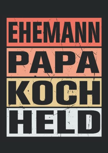 Notizbuch: Blanko Notizheft kariert mit Ehemann Papa Koch Held Spruch Cover | 120 karierte Seiten | Softcover | A5 Format | perfekt für Notizen, Texte, Aufzeichnungen etc.