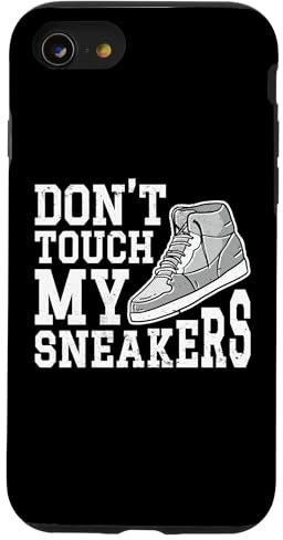 Hülle für iPhone SE (2020) / 7 / 8 Sneaker - Don´t Touch My Sneakers - Sportschuh Sammler