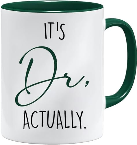 Tasse mit Aufschrift It's Dr. Actuly, lustiges Geschenk zum medizinischen Schulabschluss, lustige Doktor-Tasse, medizinisches Geschenk für Ärzte, humorvolle, Grün