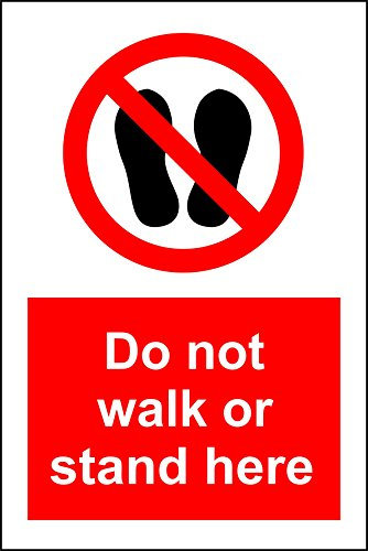 Indigos UG Aufkleber Do not walk or stand here Zeichen - 30x20 cm - Sticker für Büro, Firma, Schule, Hotel, Werkschutz