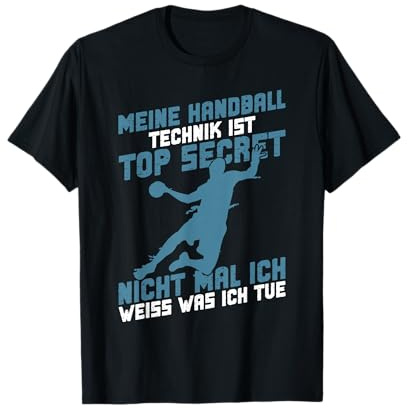 Meine Handball Technik Ist Top Secret Lustiges Männer T-Shirt