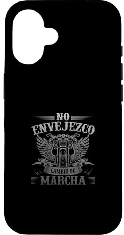 Moto Motero No Envejezco Cambio De Marcha Motorista Carcasa para iPhone 16