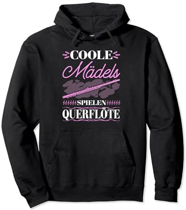 Mädchen Querflöte, Coole Mädels Spielen Flöte Flötistin Pullover Hoodie