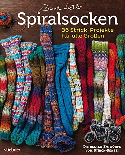 Spiralsocken: 36 Strick-Projekte für alle Größen