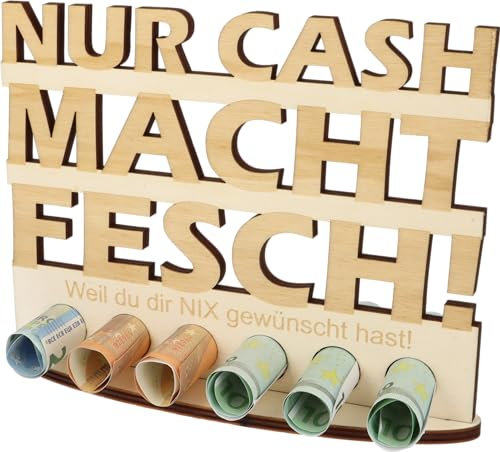 XL Geldgeschenk aus Holz mit Lasergravur|Geschenkidee|Gutscheinverpackung|witziges Geschenk|Geldgeschenk für Frauen und Männer (Nur Cash Macht fesch!)