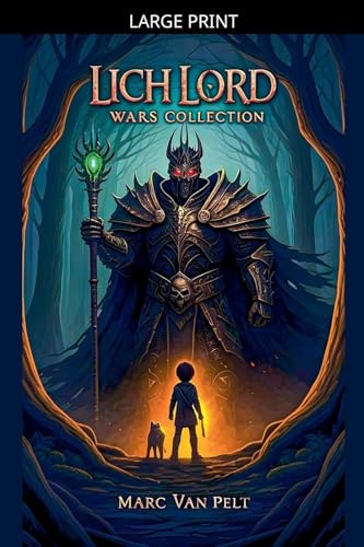 Lich Lord Wars Collection (The Lich Lord Wars)