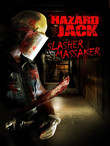 Hazard Jack: Slasher Massaker
