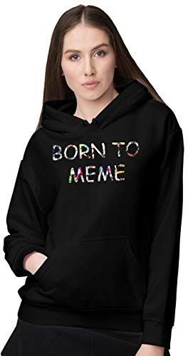 BLAK TEE Damen Funny Born to Meme Slogan Kapuzenpullover M