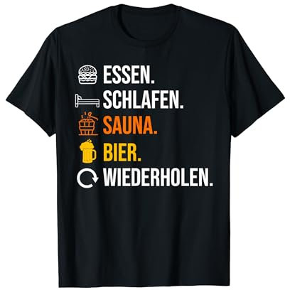 Bier Wellness Saunagänger Saunieren Saunierer Sauna T-Shirt