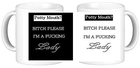Personalisedjust4u Potty Mouth B***h Please I'm A F****n Lady Novelty Ceramic Coffee Mug Plus Coaster