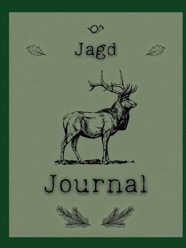Jagd Journal: Jagd - Tagebuch