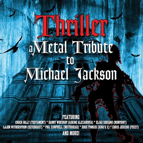 Thriller - A Metal Tribute To Michael Jackson