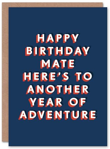 Artery8 Here's To Another Year Of Adventure Mate For Him Birthday Card