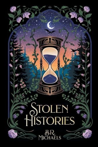 Stolen Histories (The Infinite Night Saga, Band 1)