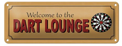 FEMER Blechschild Hinweis 27x10cm Welcome to The Dart Lounge Dekoration