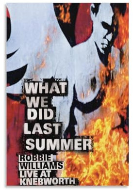 Leinwandposter What We Did Last Summer – Robbie Williams Musik-Cover, hochauflösender Druck für Zuhause, Büro, Wandkunst, Deco, 60 x 90 cm