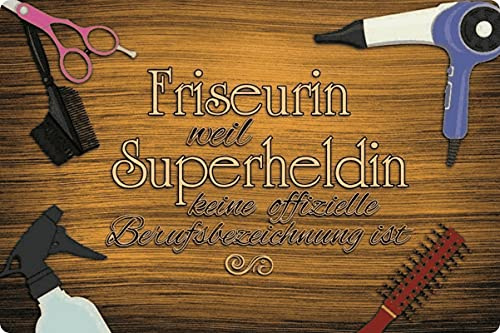 Metall Schild 20x30cm Friseurin Superheldin Sprüche Blechschild