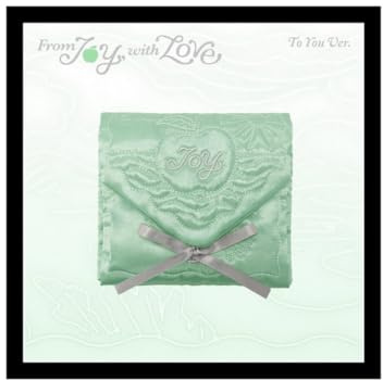 Joy from Joy, with Love [to You Ver.] 1st Mini Album