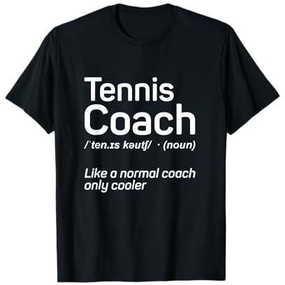 Tennis Shirt Lustig Tennis Trainer Geschenk Definition Shirt T-Shirt