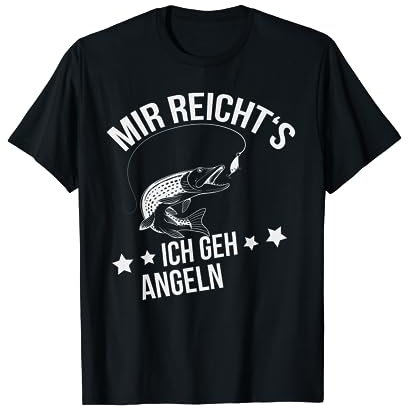 Fischen Angler Mir reichts ich geh Angeln T-Shirt