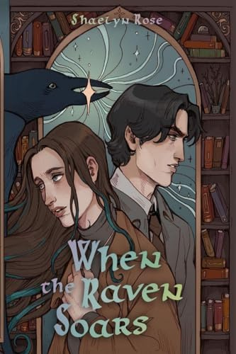 When the Raven Soars (Fianna Fáil Chronicles, Band 1)