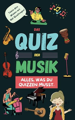 Das Quiz der Musik: Alles, was du quizzen musst.