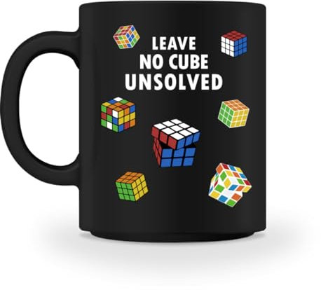 Leave no Cube unsolved Cubing Speedcubing Cuber Speedcuber - Tasse -M-Black