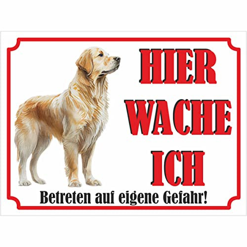 INDIGOS UG - Golden Retriever - Schild bedruckt - Hier wache ich - Aluverbundplatte weiß - ab 20x15 cm - Spruch - Deko Geschenkidee für Ihren Hund - Zaun - Türschild