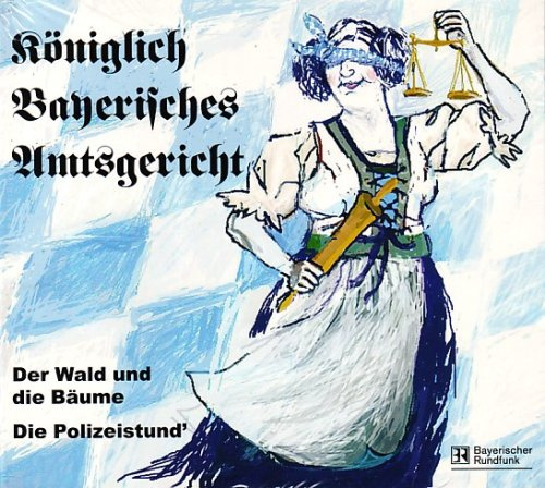 Der Wald und die Bäume/Die Polizeistund`