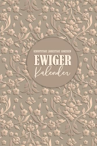 Ewiger Kalender: Geburtstage Jahrestage Adressen: Jahresunabhängiges Geburtstagsbuch zum Eintragen von Geburtstagen | A5 Planer für Geburtstags | Kalender und Notizbuch zum Eintragen Geburtstagen