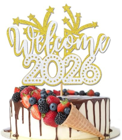 Welcome 2026 Cake Toppers Happy New Year Cake Toppers Happy New Year Decorations Cheers to 2026 Hello 2026 Cake Topper for 2026 New Year's Eve Party Winter Holiday Decorations