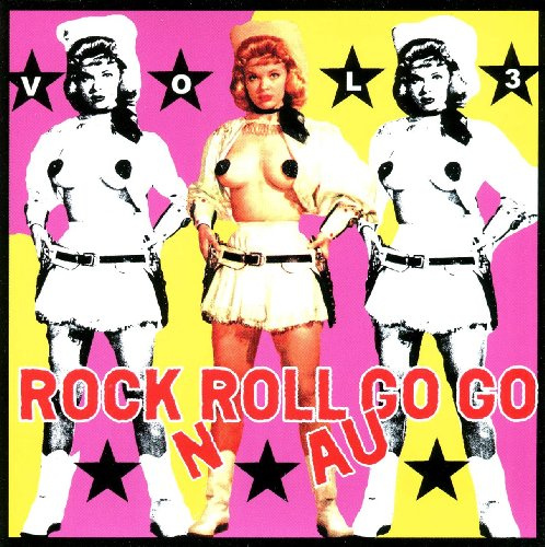 Rock N' Roll Au Go Go Vol.3