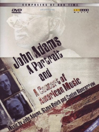 John Adams - Portrait/Concert of American Music