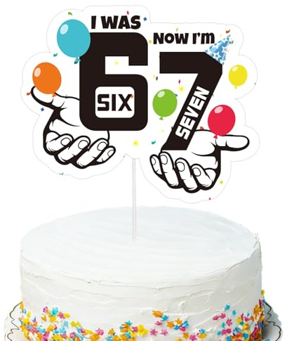 6-7 Birthday Cake Topper, 20x16.5cm/7.9x6.5in 6-7 Meme Cake Decoration | Funny, for Wedding Anniversary Graduation & Birthday Parties