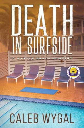 Death in Surfside: A Myrtle Beach Mystery