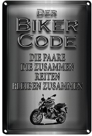Der Biker Code | Die Paare die zusammen reiten | Bleiben zusammen | 30 cm x 40 cm