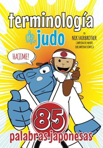 Terminología de Judo: 85 Palabras Japonesas