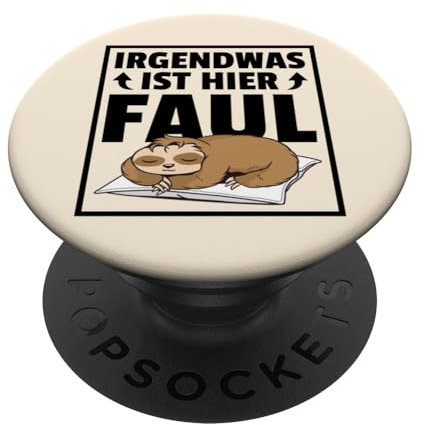 Irgendwas ist hier Faul Student Lustige Faultier Sprüche PopSockets mit austauschbarem PopGrip