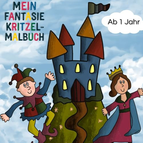 Mein Fantasie Kritzel-Malbuch: Ab 1 Jahr