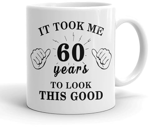 VIROSA 60th Birthday Mug – It Took Me 60 Years to Look This Good – Novelty Gift Mug for Men or Women – Funny Birthday Present Idea – Coffee Cup