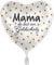1 Folienballon Muttertag Mama Du bist EIN Goldschatz Herz weiß ca 43 cm ungefüllt Ballongas geeignet